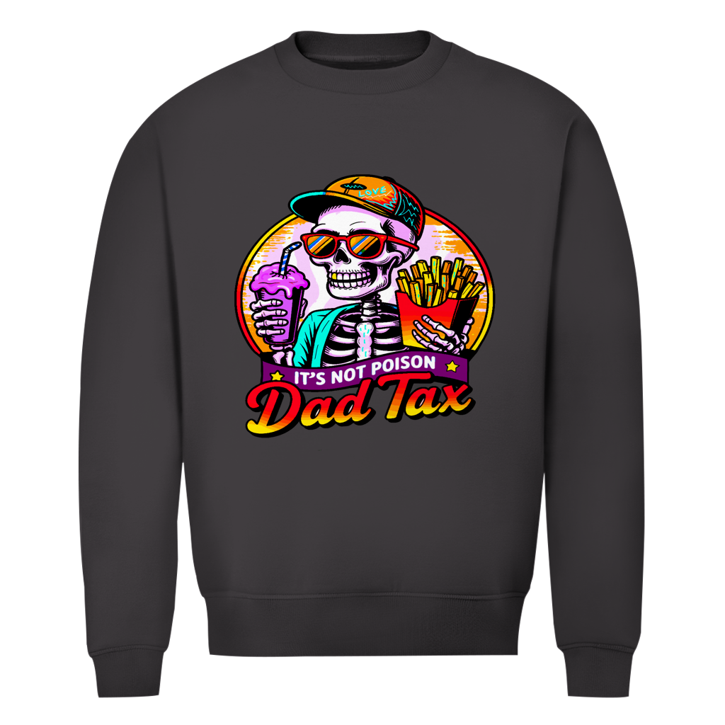 Herren Premium Bio Sweatshirt Skelett Dad Tax