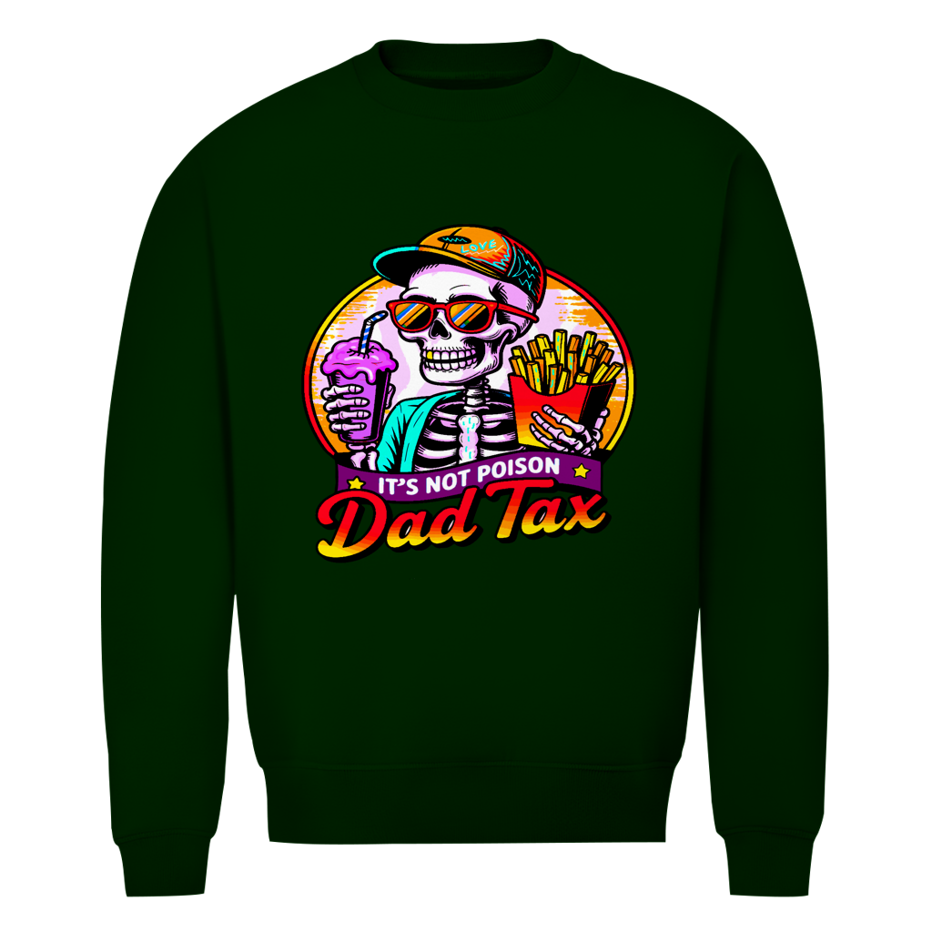 Herren Premium Bio Sweatshirt Skelett Dad Tax