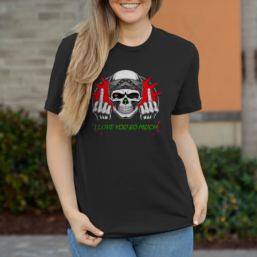 Damen T-Shirt I love you so much