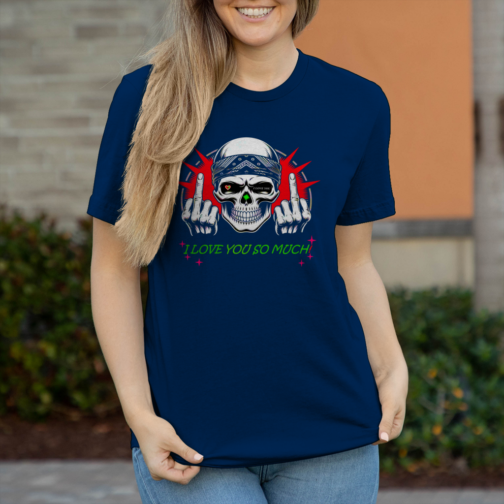 Damen T-Shirt I love you so much