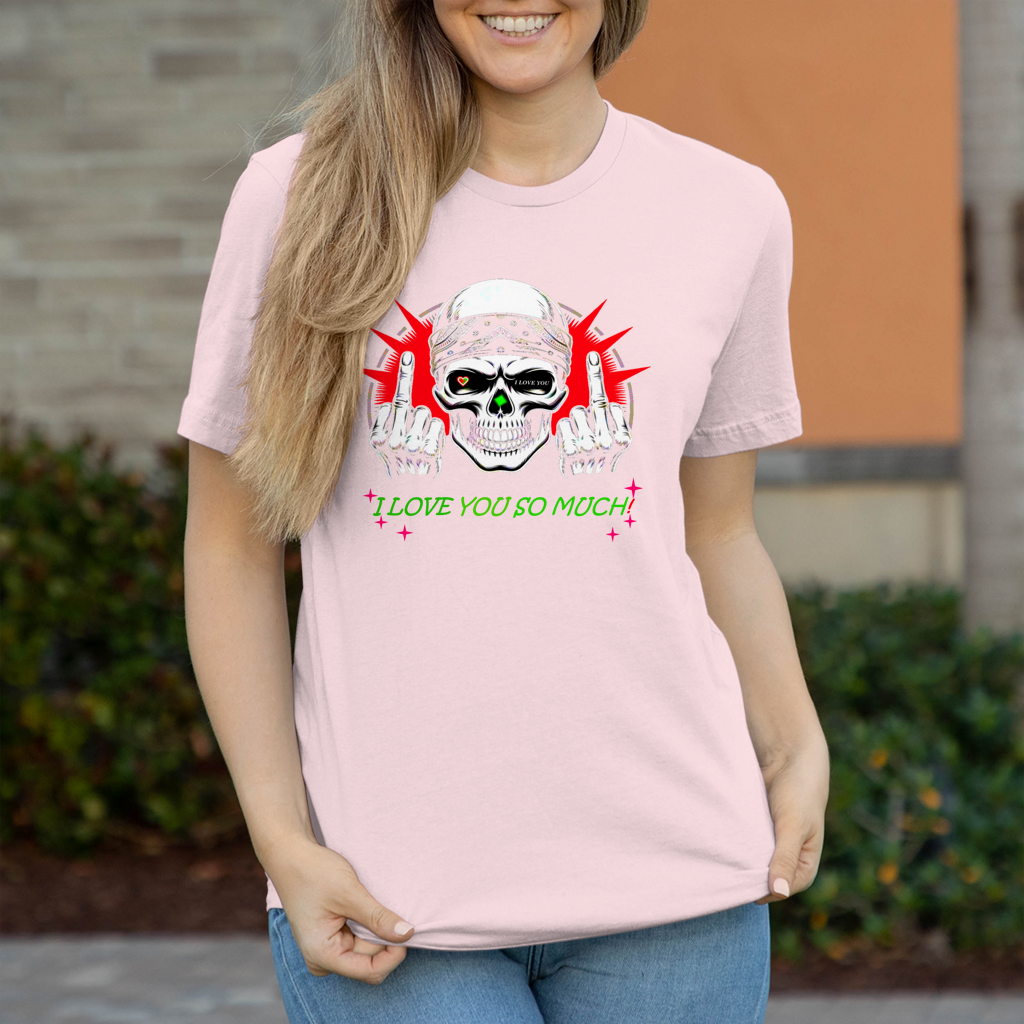 Damen T-Shirt I love you so much