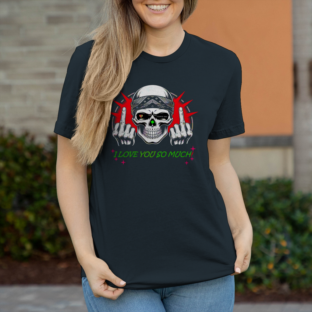 Damen T-Shirt I love you so much