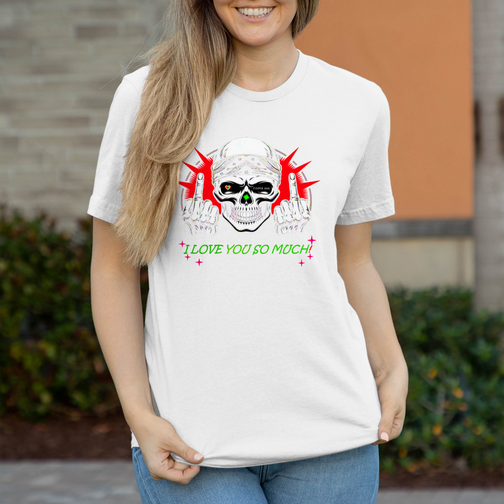 Damen T-Shirt I love you so much